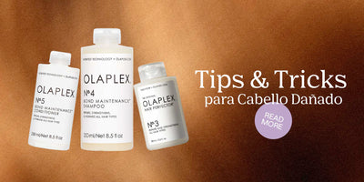 Tips & Tricks para Cabello Químicamente Dañado: ¡Recupéralo con Olaplex