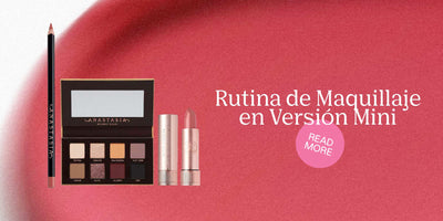 Rutina de Maquillaje en Versión Mini con ABH: Viaja Ligera, Luce Increíble