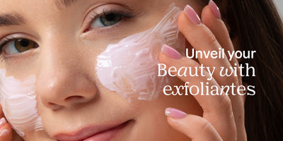 Unveil Your Beauty with Exfoliants